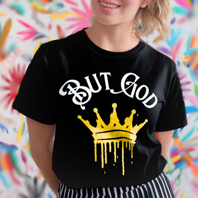 BUT GOD - Drippy Crown Tee - Unisex SOFT Black Cotton T-Shirt - Streetwear