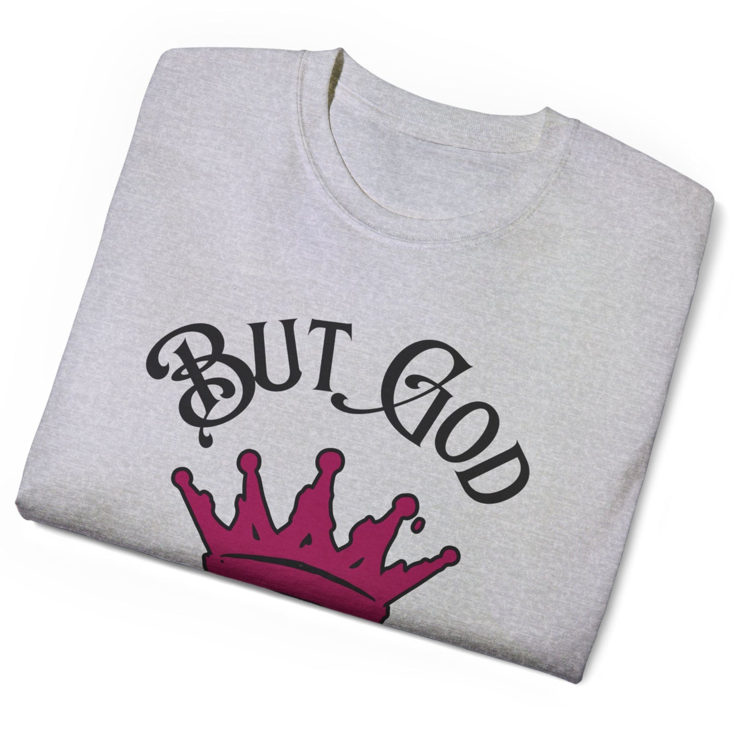 BUT GOD - Drippy Crown Tee - Unisex SOFT Gray Cotton T-Shirt - Streetwear